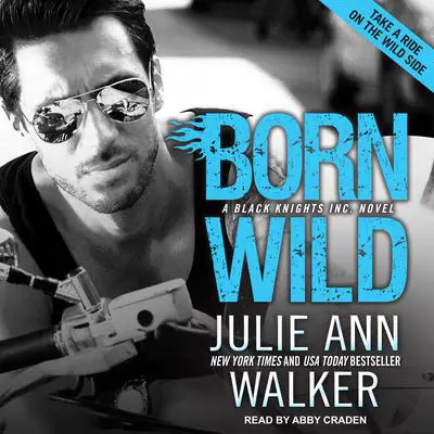 Born Wild Audibook, by Julie Ann Walker