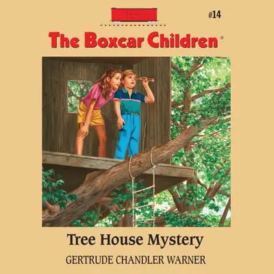 Tree House Mystery Audibook, by Gertrude Chandler Warner