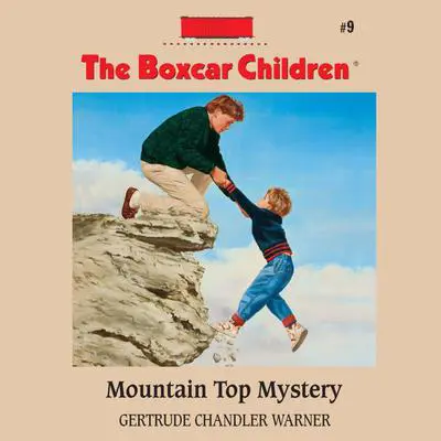 Mountain Top Mystery Audibook, by Gertrude Chandler Warner
