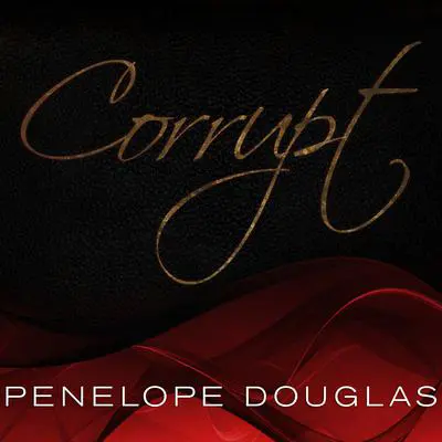 Corrupt Audibook, by Penelope Douglas