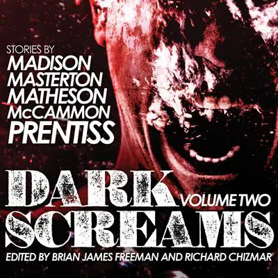 Dark Screams: Volume Two Audibook, by Robert McCammon
