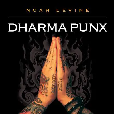 Dharma Punx Audibook, by Noah Levine