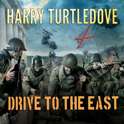 Drive to the East Audibook, by Harry Turtledove