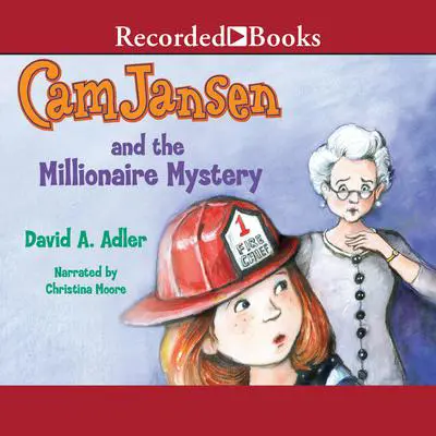 Cam Jansen and the Millionaire Mystery Audibook, by David A. Adler