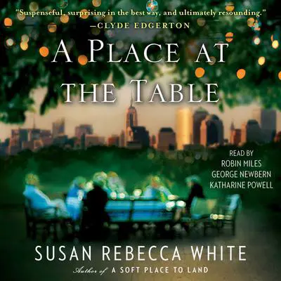 A Place at the Table: A Novel Audibook, by Susan Rebecca White