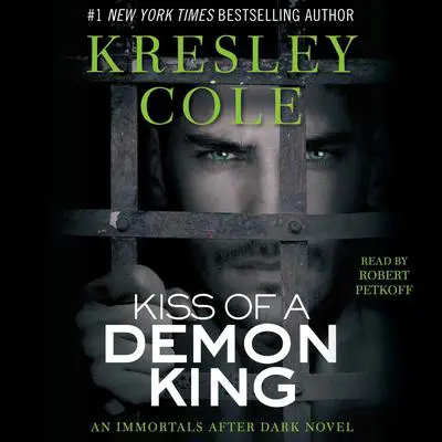 Kiss of a Demon King Audibook, by Kresley Cole
