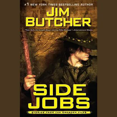 Side Jobs Audibook, by Jim Butcher