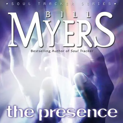 The Presence Audibook, by Bill Myers