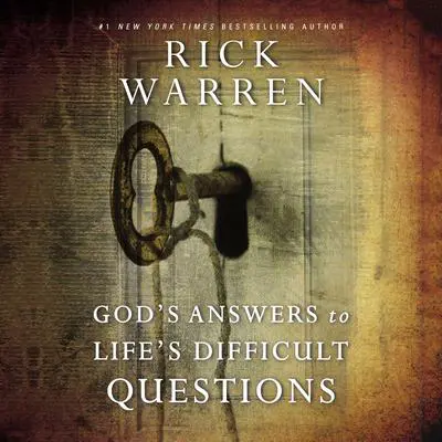 God's Answers to Life's Difficult Questions Audibook, by Rick Warren