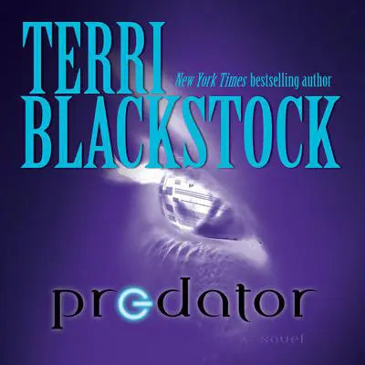 Predator: A Novel Audibook, by Terri Blackstock