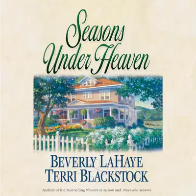 Seasons Under Heaven Audibook, by Beverly LaHaye