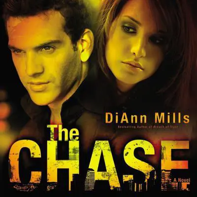 The Chase: A Novel Audibook, by DiAnn Mills