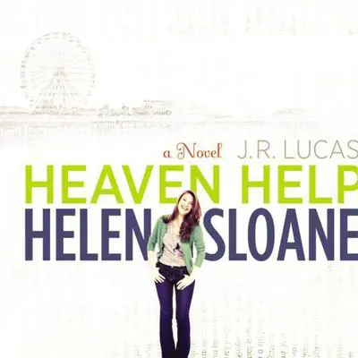 Heaven Help Helen Sloane: A Novel Audibook, by Jeff Lucas