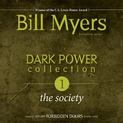 Dark Power Collection Audibook, by Bill Myers