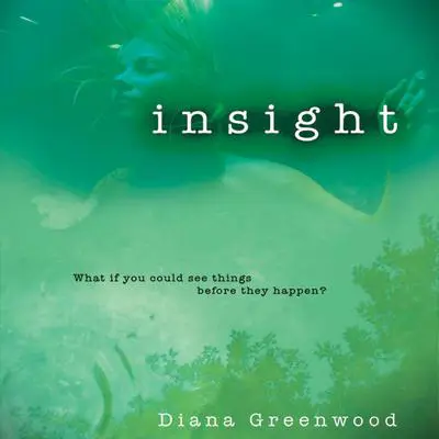 Insight Audibook, by Diana Greenwood
