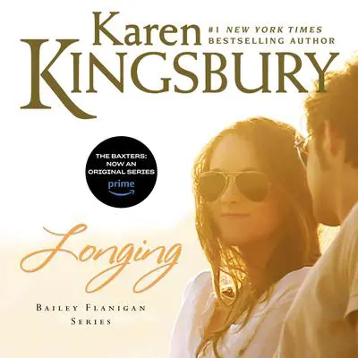 Longing Audibook, by Karen Kingsbury