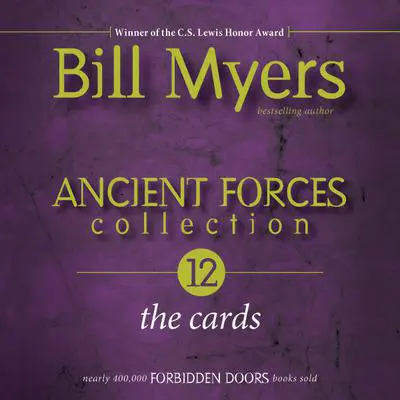 Ancient Forces Collection: The Cards Audibook, by Bill Myers