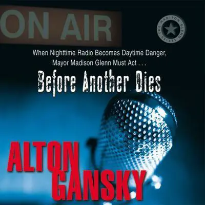 Before Another Dies Audibook, by Alton Gansky