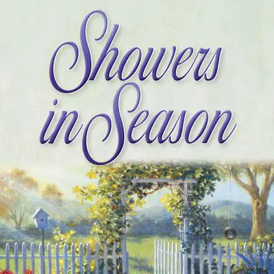 Showers in Season Audibook, by Beverly LaHaye