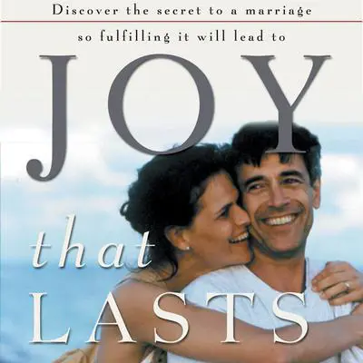 Joy That Lasts Audibook, by Gary Smalley