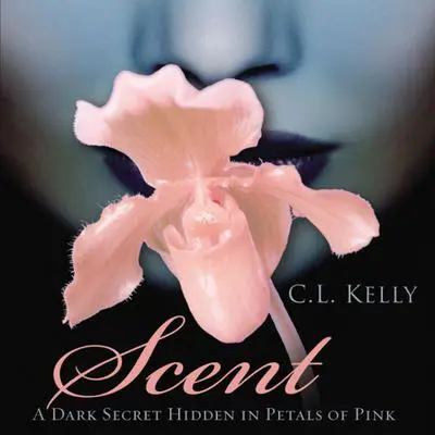 Scent Audibook, by Clint L. Kelly