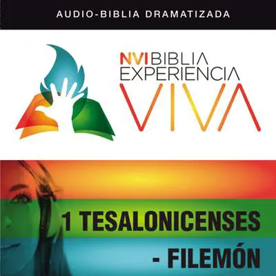 NVI Biblia Experiencia Viva: 1 Tesalonicenses y Filemón Audibook, by Zondervan