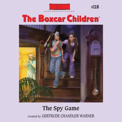 The Spy Game Audibook, by Gertrude Chandler Warner