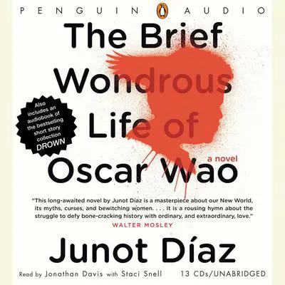 The Brief Wondrous Life of Oscar Wao Audibook, by Junot Díaz