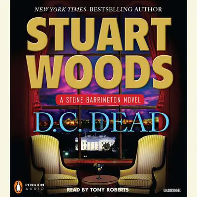 D.C. Dead: A Stone Barrington Novel Audibook, by Stuart Woods