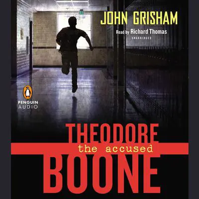 Theodore Boone: the Accused Audibook, by John Grisham