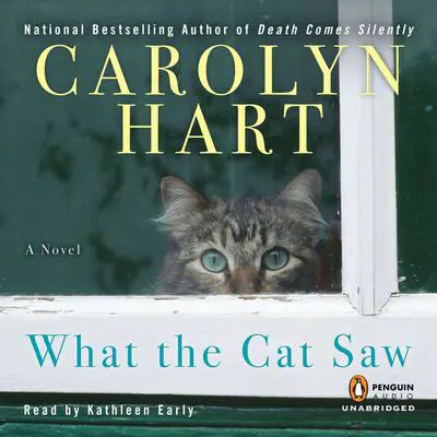What the Cat Saw Audibook, by Carolyn Hart