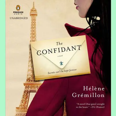 The Confidant: A Novel Audibook, by Hélène Grémillon