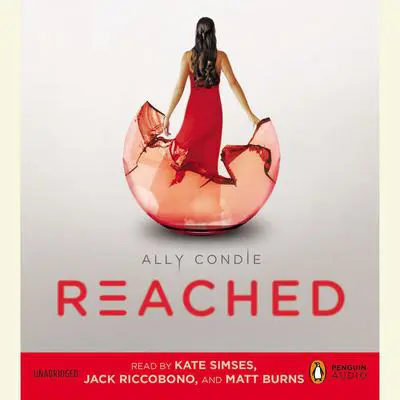 Reached Audibook, by Ally Condie
