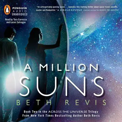 A Million Suns: An Across the Universe Novel Audibook, by Beth Revis