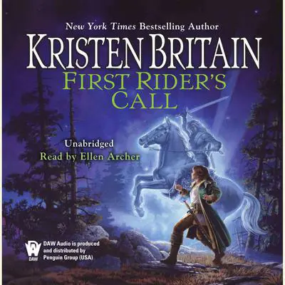 First Rider's Call: Book Two of Green Rider Audibook, by Kristen Britain