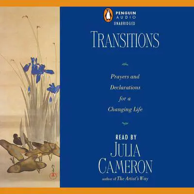 Transitions Audibook, by Julia Cameron