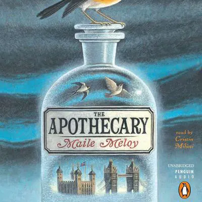 The Apothecary Audibook, by Maile Meloy