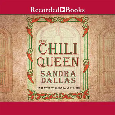 Chili Queen Audibook, by Sandra Dallas