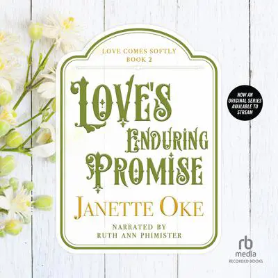 Love's Enduring Promise Audibook, by Janette Oke