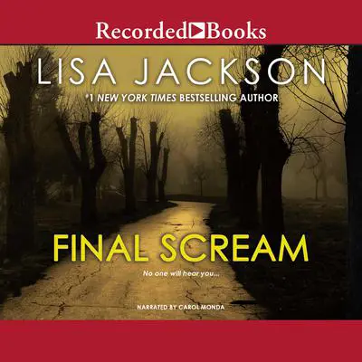 Final Scream Audibook, by Lisa Jackson