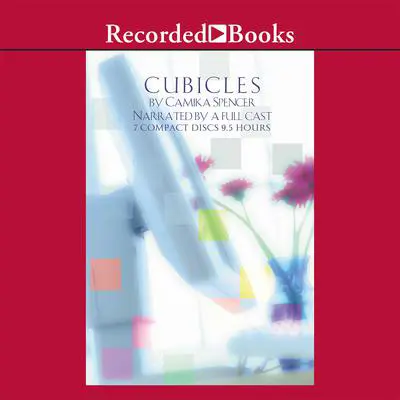 Cubicles: A Novel Audibook, by Camika Spencer