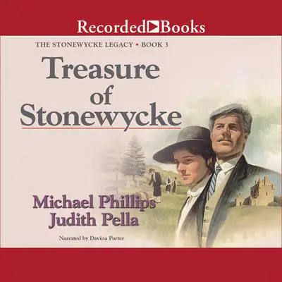 Treasure of Stonewycke Audibook, by Michael Phillips
