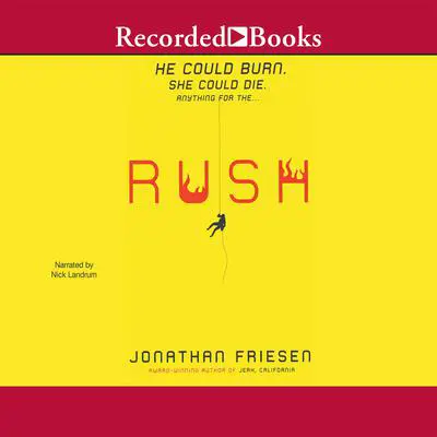Rush Audibook, by Jonathan Friesen