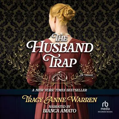 The Husband Trap Audibook, by Tracy Anne Warren