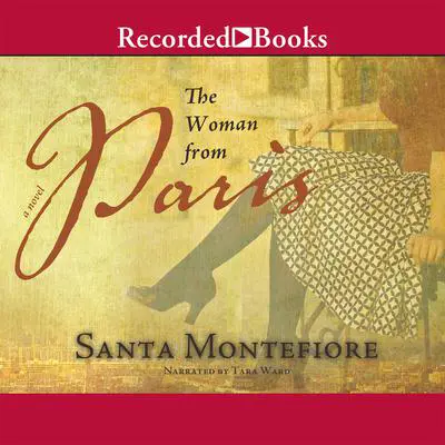Woman From Paris Audibook, by Santa Montefiore