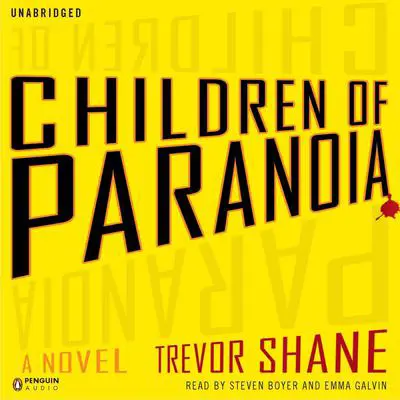 Children of Paranoia Audibook, by Trevor Shane