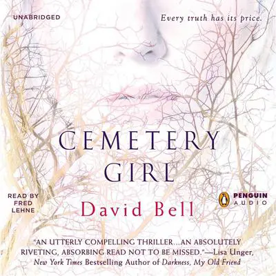 Cemetery Girl Audibook, by David Bell