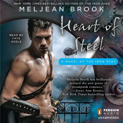 Heart of Steel Audibook, by Meljean Brook