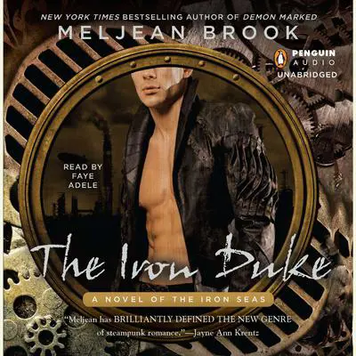 The Iron Duke Audibook, by Meljean Brook