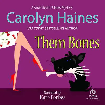 Them Bones Audibook, by Carolyn Haines